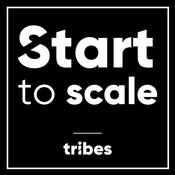 Podcast Start to scale
