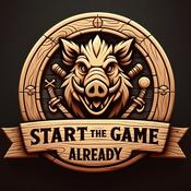 Podcast Start the game already!