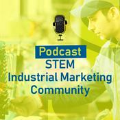 Podcast STEM Industrial Marketing Community