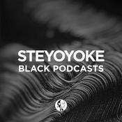 Podcast STEYOYOKE BLACK - PODCAST