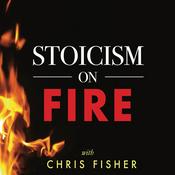 Podcast Stoicism On Fire