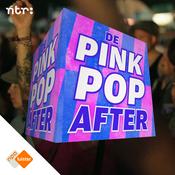 Podcast De Pinkpop After