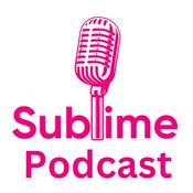 Podcast Sublime Podcast