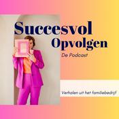 Podcast SUCCESVOL OPVOLGEN De Podcast