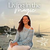 Podcast Living In The Magic
