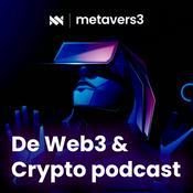 Podcast Metavers3 - Dé Web3 &amp; Crypto Podcast