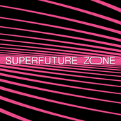 Podcast Superfuture Zone