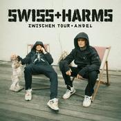 Podcast SWISS+HARMS - ZWISCHEN TOUR+ANGEL