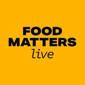 Podcast Food Matters Live Podcast