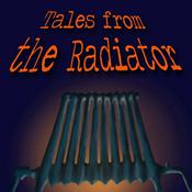 Podcast Tales From The Radiator
