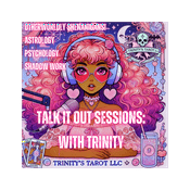 Podcast Talk It Out Sessions w/ Trinity