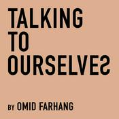 Podcast Talking to Ourselves