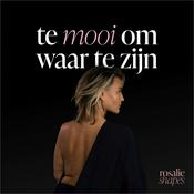 Podcast Te mooi om waar te zijn