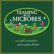Podcast Teaming With Microbes