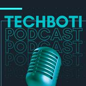 Podcast Tech Boti