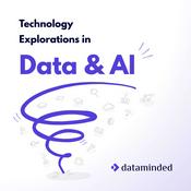 Podcast Technology Explorations in Data & AI