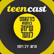 Podcast teencast