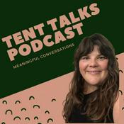 Podcast Tent Talks Podcast