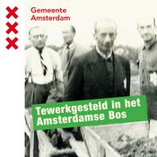 Podcast Tewerkgesteld in het Amsterdamse Bos