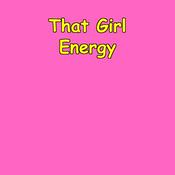 Podcast That Girl Energy | Morning Routine Affirmations