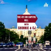 Podcast The 411 on Capitol Hill with Shonnie & CJ