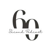 Podcast The 60 Second Podcast
