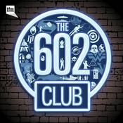 Podcast The 602 Club: A Geekery Speakeasy
