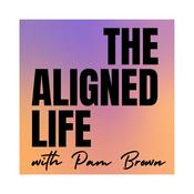 Podcast The Aligned Life with Pam Brown