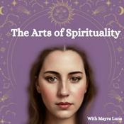 Podcast The Arts of Spirituality