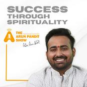 Podcast The Arun Pandit Show