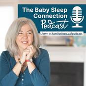 The Baby Sleep Connection: Holistic help for tired, responsive parents who don't want to sleep train