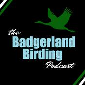 Podcast The Badgerland Birding Podcast