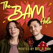 Podcast The BAM Hole
