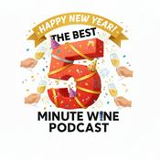 Podcast The Best 5 Minute Wine Podcast