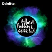 Podcast The best problem I ever had