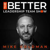 Podcast The Better Leadership Team Show