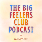 Podcast The Big Feelers Club
