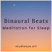 Podcast Binaural Beats Meditation for Sleep