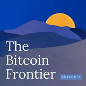 Podcast The Bitcoin Frontier