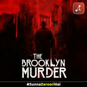 Podcast The Brooklyn Murders