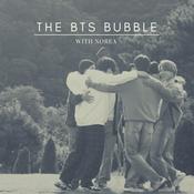 Podcast The BTS Bubble