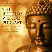 Podcast The Buddha’s Wisdom Podcast