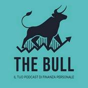 The Bull - Il tuo podcast di finanza personale