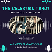 Podcast The Celestial Tarot: The Fools Journey