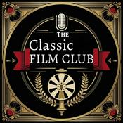 Podcast The Classic Film Club