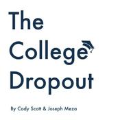 Podcast The College Dropout