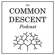 Podcast The Common Descent Podcast