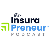 Podcast The Insura-Preneur Podcast