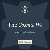 Podcast The Cosmic We with Barbara Holmes and Donny Bryant