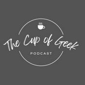 Podcast The Cup of Geek Podcast